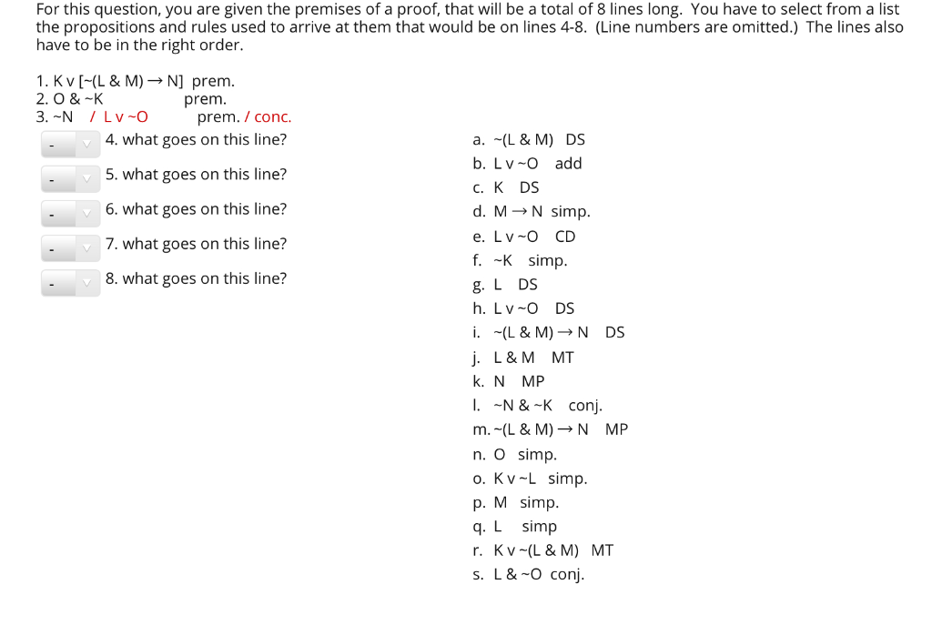 Solved For This Question You Are Given The Premises Of A Chegg Com