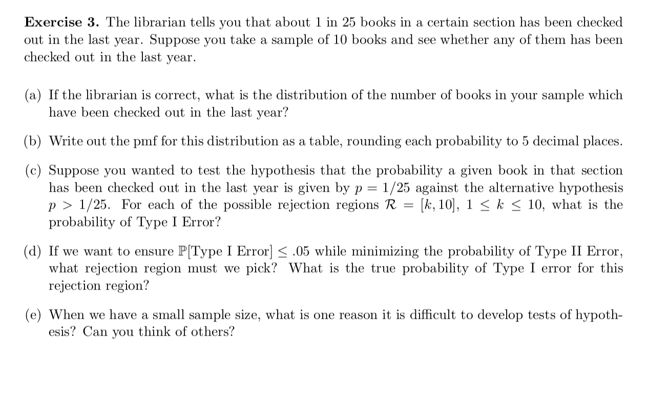 Solved Exercise 3. The Librarian Tells You That About 1 In | Chegg.com