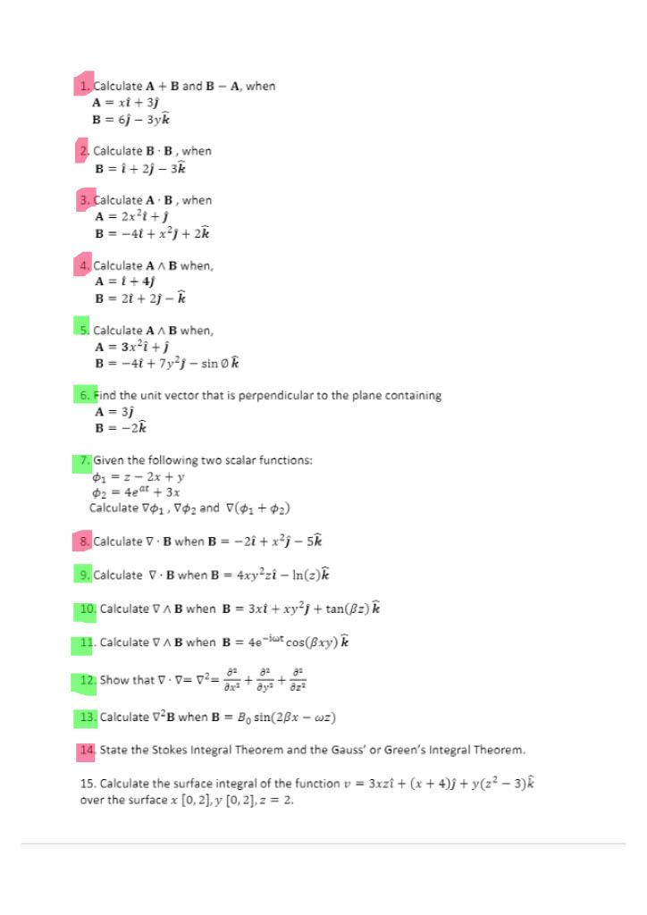 Solved 1. Calculate A+B And B−A, When A=xi^+3j^B=6j^−3yk^ 2. | Chegg.com