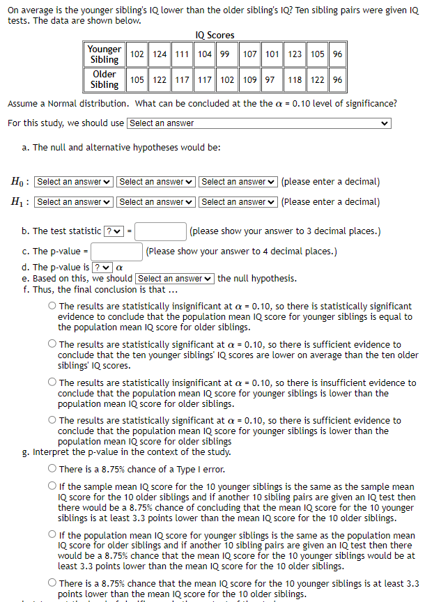 Solved On average is the younger sibling's IQ lower than the | Chegg.com