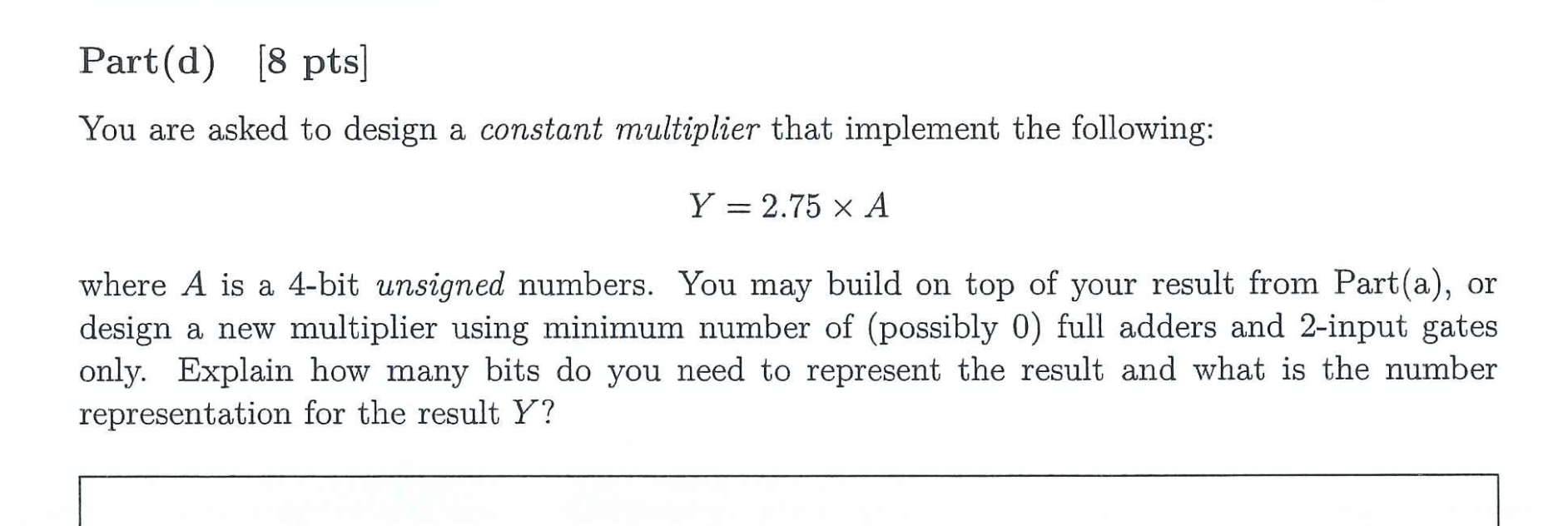 Solved Question 2 Constant Multiplication [28 pts] | Chegg.com