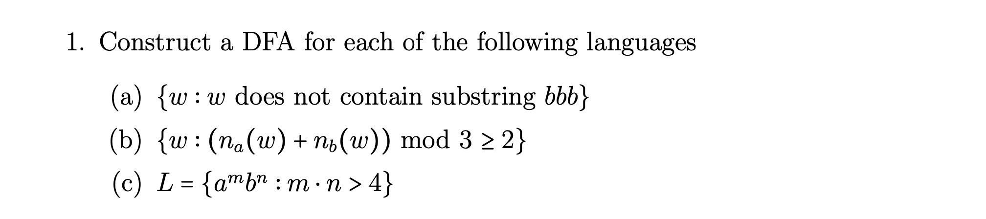 Solved 1. Construct A DFA For Each Of The Following | Chegg.com