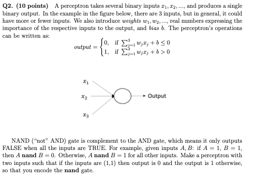 Solved Q2. (10 points) A perceptron takes several binary | Chegg.com