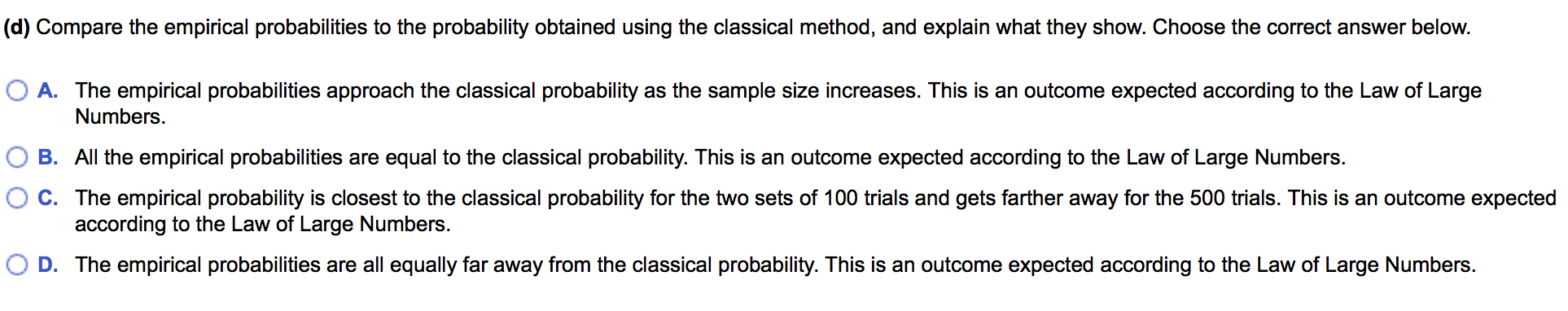 Solved (d) Compare The Empirical Probabilities To The | Chegg.com