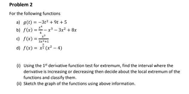 Solved Problem 2 For The Following Functions A G T 3 Chegg Com