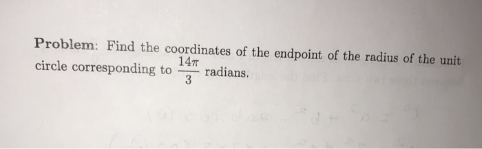 Solved Problem: Find the coordinates of the endpoint of the | Chegg.com