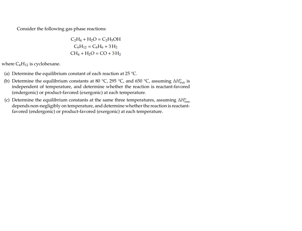 Consider the following gas phase reactions C2H4 Chegg