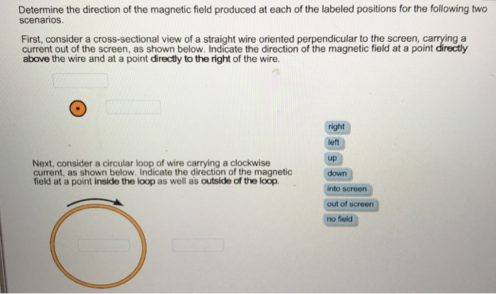 Solved Determine the direction of the magnetic field | Chegg.com