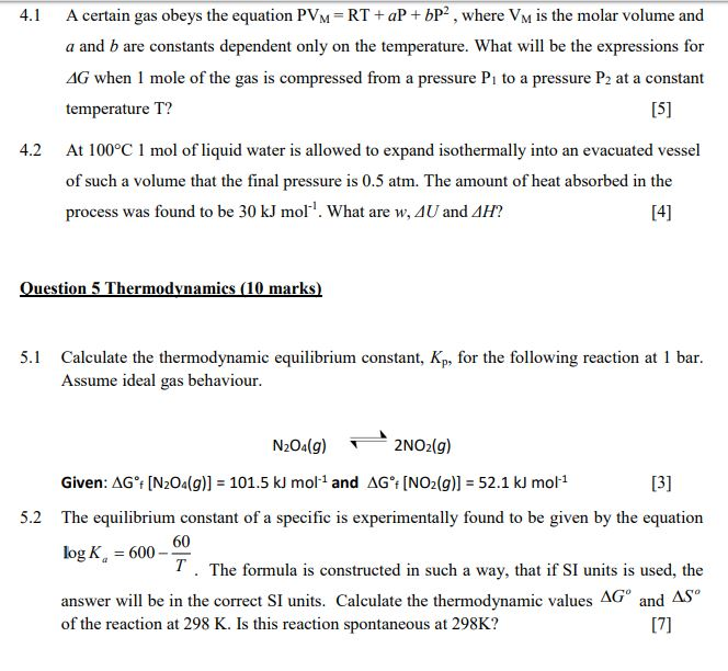 Solved 4.1 A certain gas obeys the equation PVM=RT + aP | Chegg.com