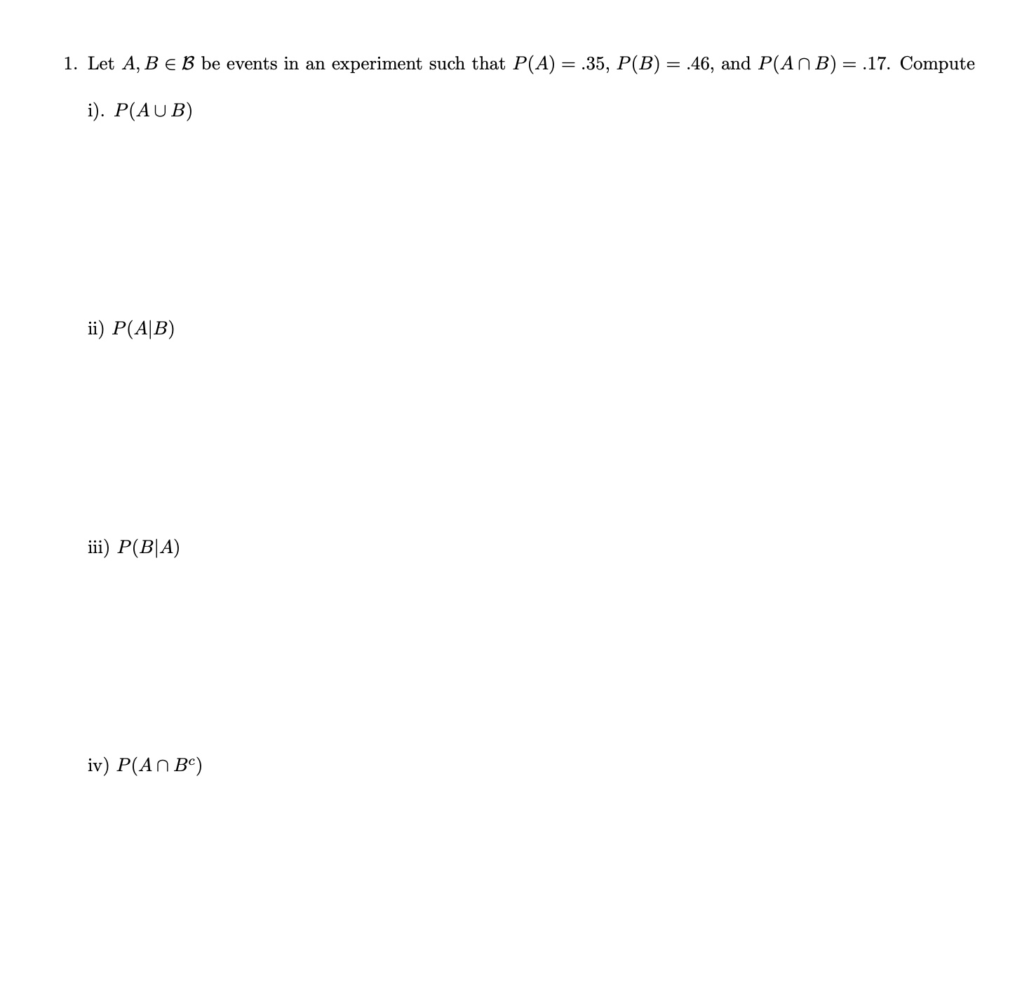 Solved 1. Let A,B∈B Be Events In An Experiment Such That | Chegg.com