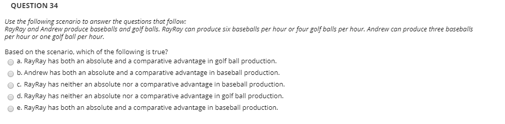 Solved QUESTION 34 Use the following scenario to answer the | Chegg.com