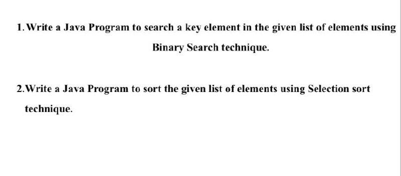 Solved 1. Write a Java Program to search a key element in | Chegg.com