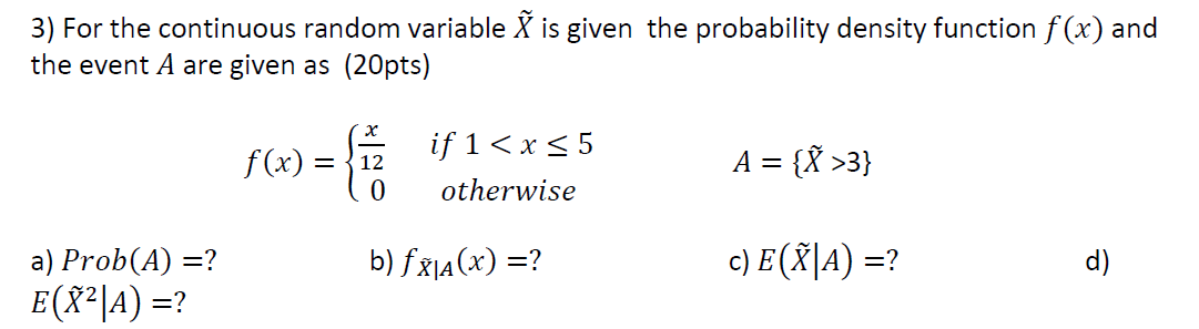 Solved 3 For The Continuous Random Variable N Is Given T Chegg Com