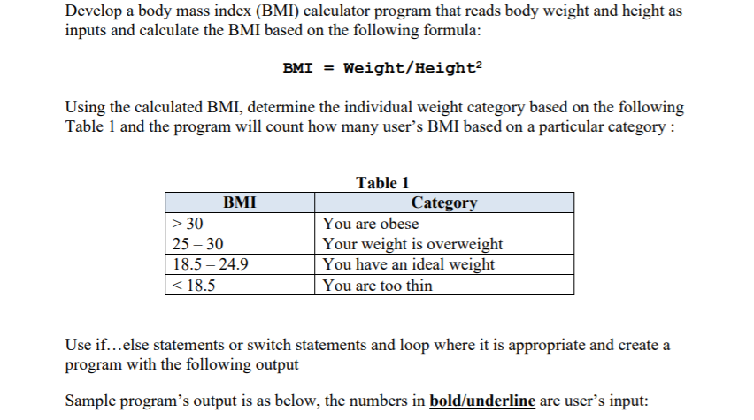 Solved Develop a body mass index (BMI) calculator program | Chegg.com