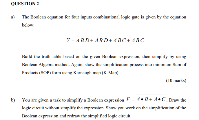 Solved QUESTION 2 a) The Boolean equation for four inputs | Chegg.com