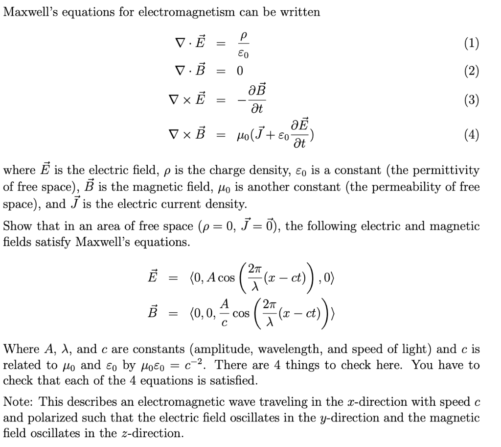 Solved Maxwell's Equations For Electromagnetism Can Be | Chegg.com