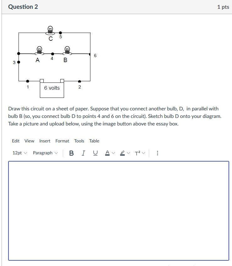 Solved Question 2 1 Pts с CE 6 07 3 A B 3 6 Volts 2 Draw | Chegg.com