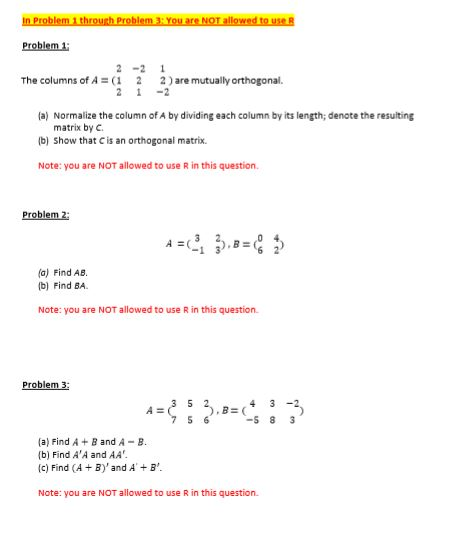 Solved In Problem 1 through Problem 3: You are NOT allowed | Chegg.com