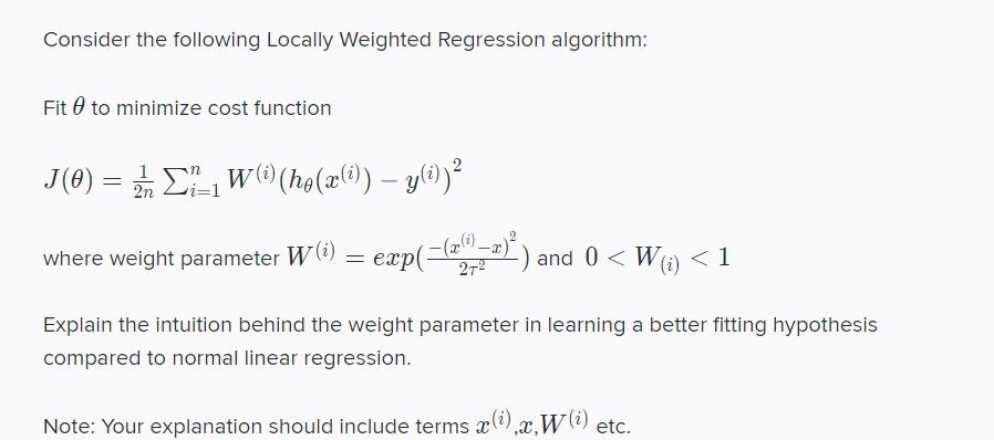 Consider the following Locally Weighted Regression | Chegg.com