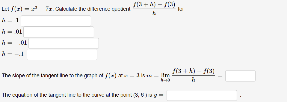 Solved For F 3 H F 3 Let F X X3 7x Calculate The