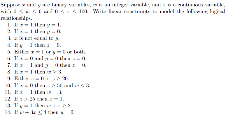 Solved Suppose z and y are binary variables, w is an integer | Chegg.com