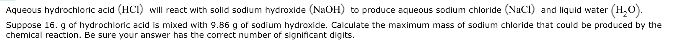 Solved Aqueous hydrochloric acid (HCl) ﻿will react with | Chegg.com