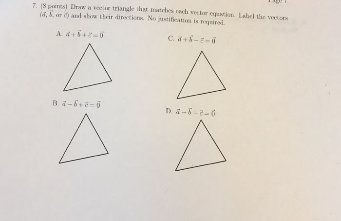 Solved Draw a vector triangle that matches each vector | Chegg.com