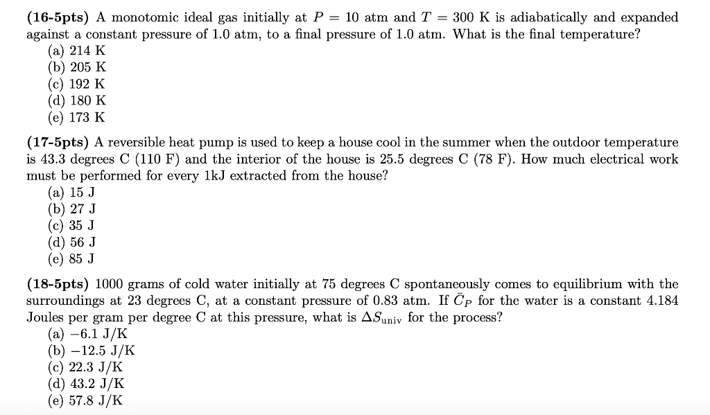 Solved 16 5pts A Monotomic Ideal Gas Initially At P 1 Chegg Com