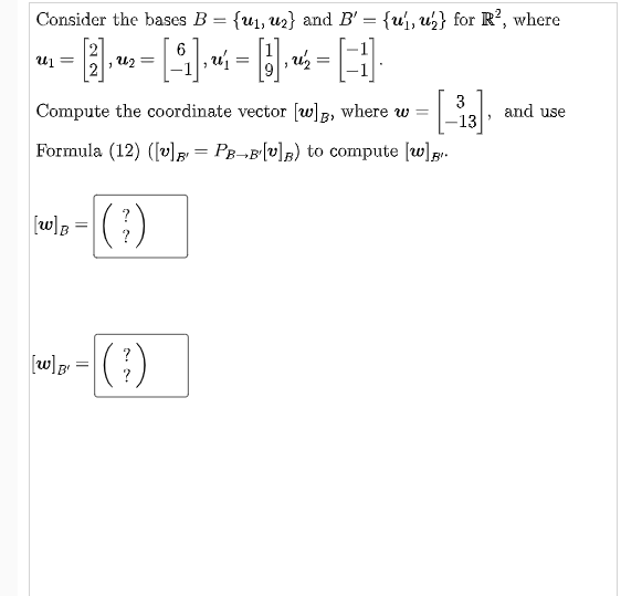 Solved Consider The Bases B={u1,u2} And B′={u1′,u2′} For R2, | Chegg.com