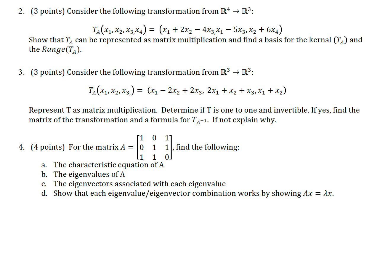 Solved 2. (3 points) Consider the following transformation | Chegg.com