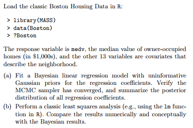 Load The Classic Boston Housing Data In R Library Chegg Com