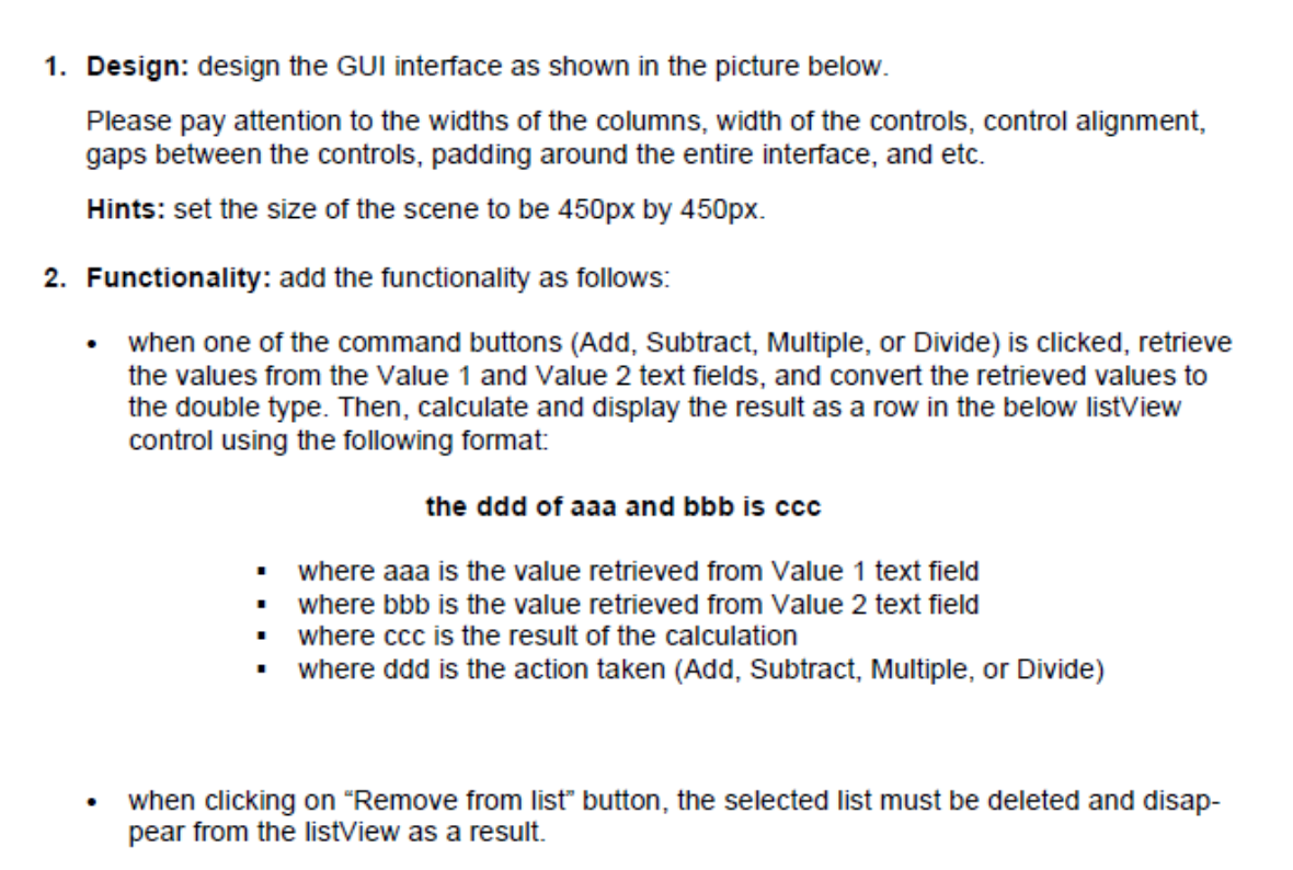 Solved 1. Design: design the GUI interface as shown in the | Chegg.com