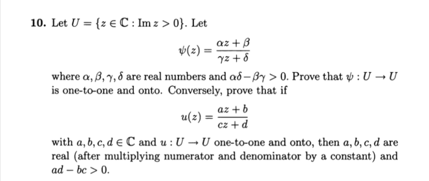 Solved 10 Let U Z C Im Z 0 Let Az B Z 72 Chegg Com