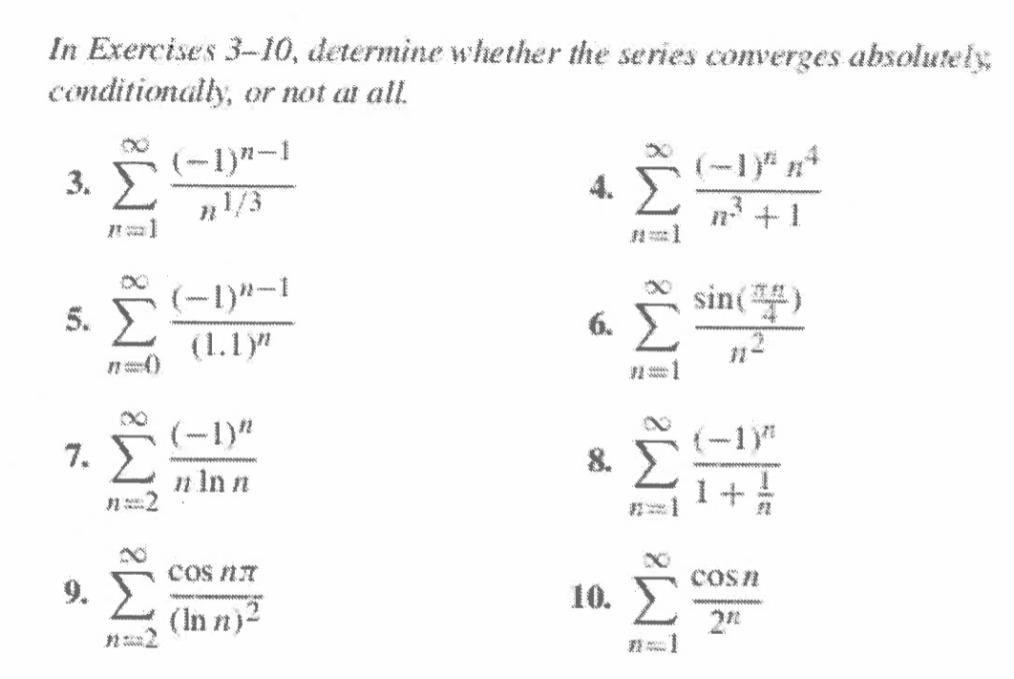 Solved In Exercises 3-10, determine whether the series | Chegg.com