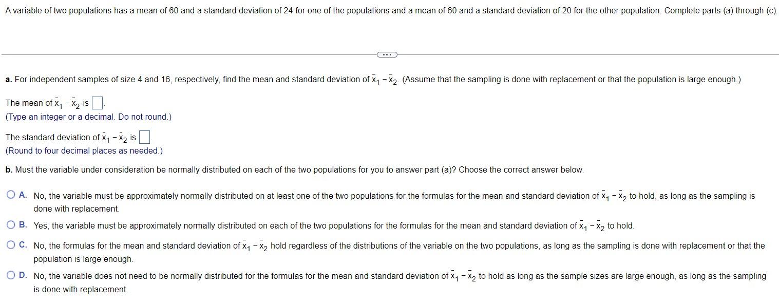 Solved The mean of xˉ1−xˉ2 is (Type an integer or a decimal. | Chegg.com