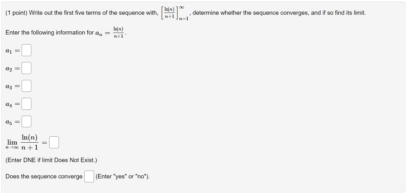 Solved [(1 – 2)"], - (1 point) Write out the first five | Chegg.com