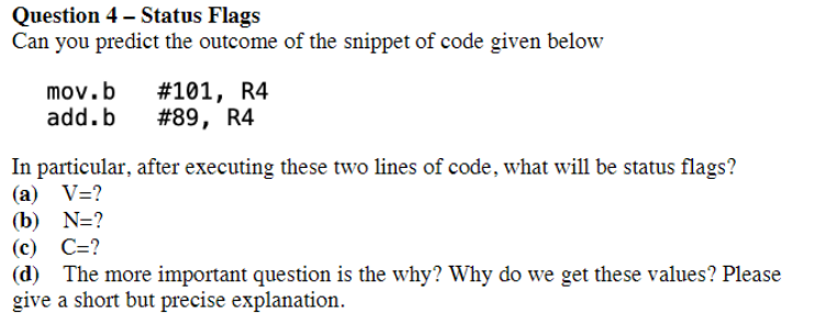 Solved Question 4 - Status Flags Can you predict the outcome | Chegg.com