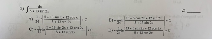 solved-2-dx-2-5-13-sin-2x-2-5-13-sin-x-12-cos-x-1-13-5-chegg