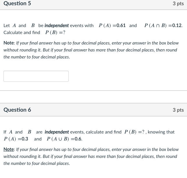 Solved Question 5 3 Pts Let A And B Be Independent Events | Chegg.com