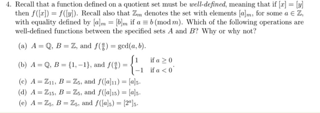 Solved a 4. Recall that a function defined on a quotient set | Chegg.com