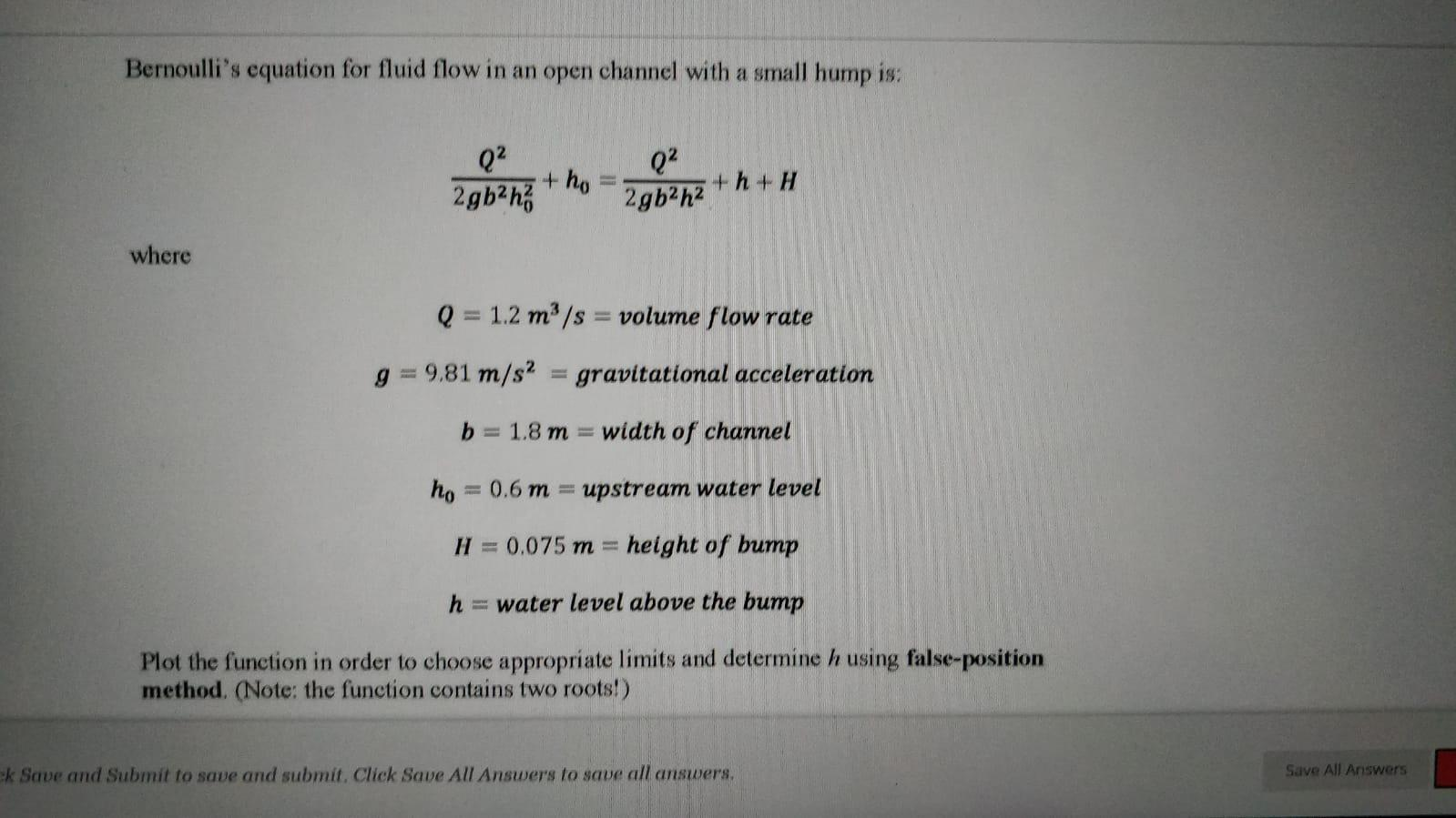 Solved Bernoulli's equation for fluid flow in an open | Chegg.com