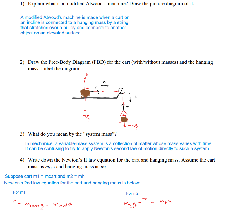 Solved 1) Explain what is a modified Atwood's machine? Draw