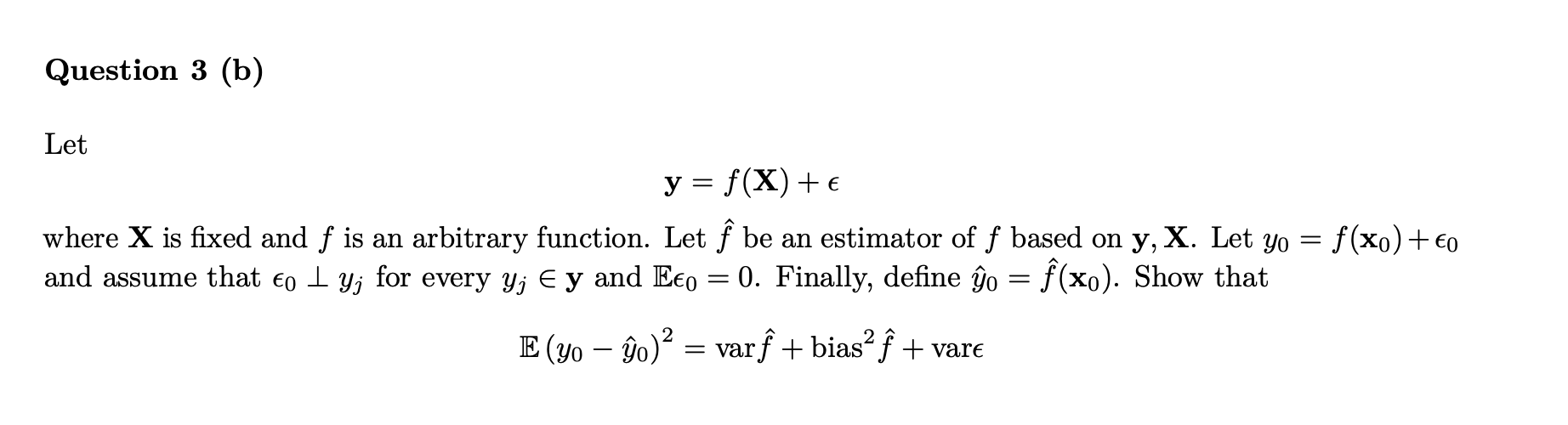 Solved Question 3 B Let Y F X Where X Is Fixed And F Chegg Com