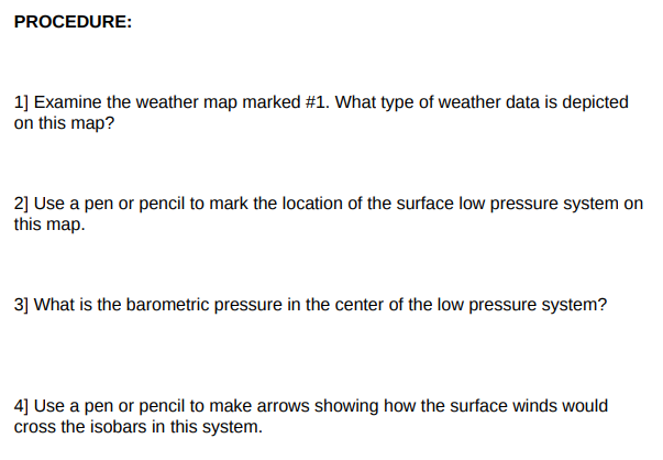 Solved PROCEDURE: 1] Examine the weather map marked #1. What | Chegg.com