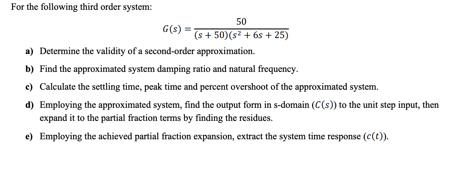 Solved For the following third order system: | Chegg.com