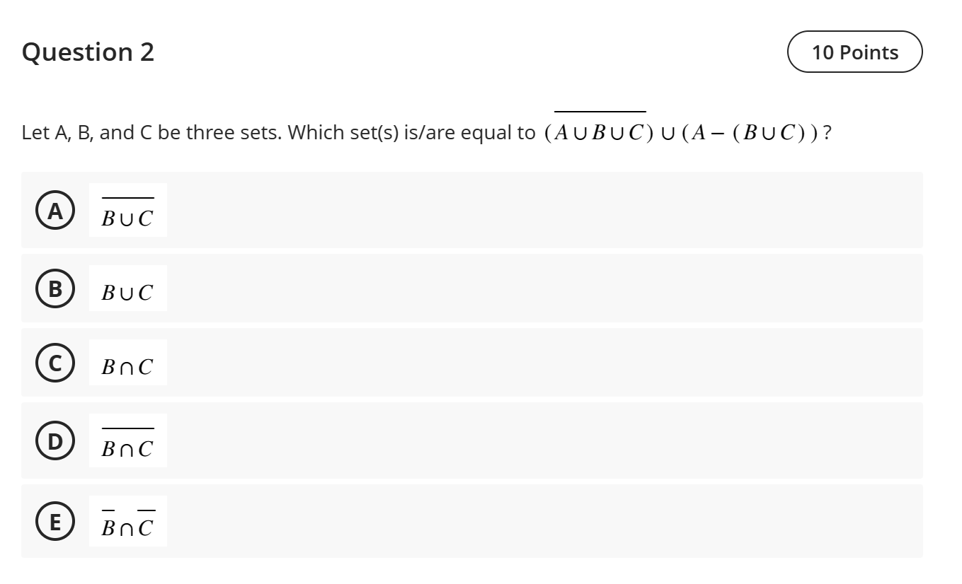 Solved Question 2 Let A,B, And C Be Three Sets. Which Set(s) | Chegg.com