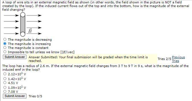 Solved A loop of wire sits in an external magnetic field as | Chegg.com