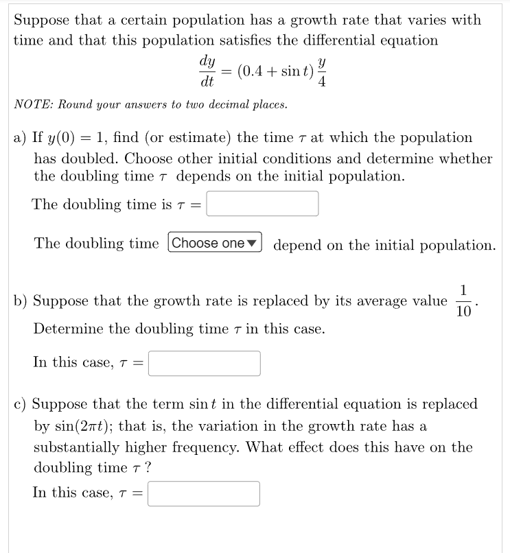 Solved Suppose that a certain population has a growth rate | Chegg.com