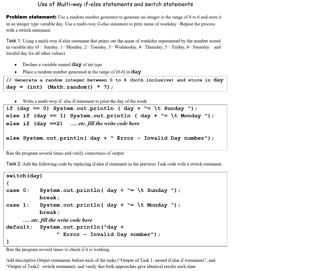 solved-use-of-multi-way-if-else-statements-and-switch-chegg