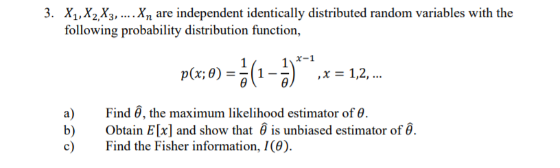 Solved 3 X1 X2 X3 Are Independent Identically Chegg Com